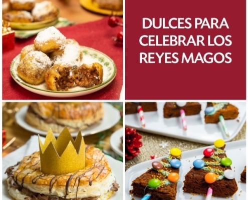 Recetas dulces para celebrar el Día de Reyes Magos