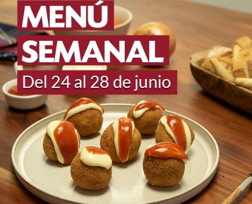 Menú semanal del 24 al 28 de junio
